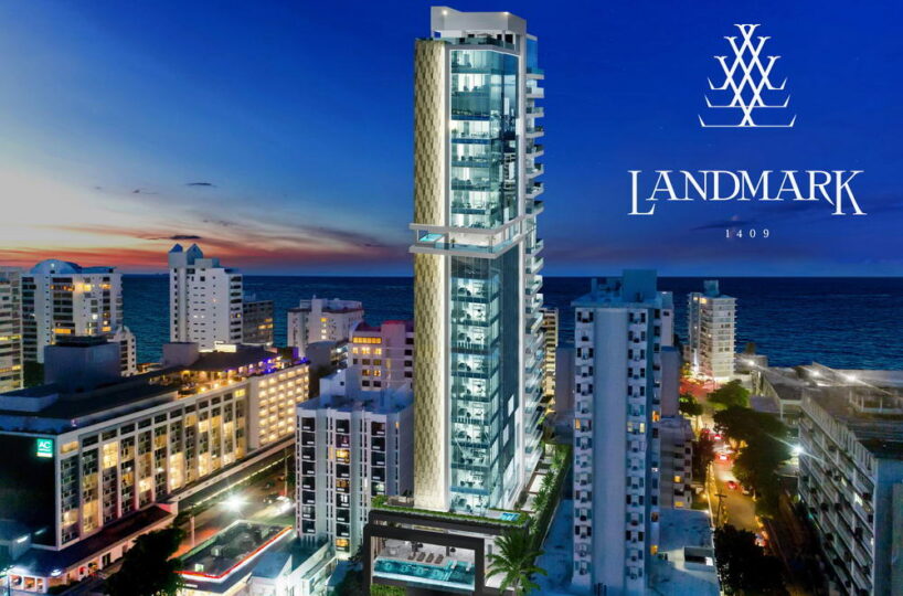 LANDMARK 1409 CONDADO new development luxury collection real estate Puerto rico