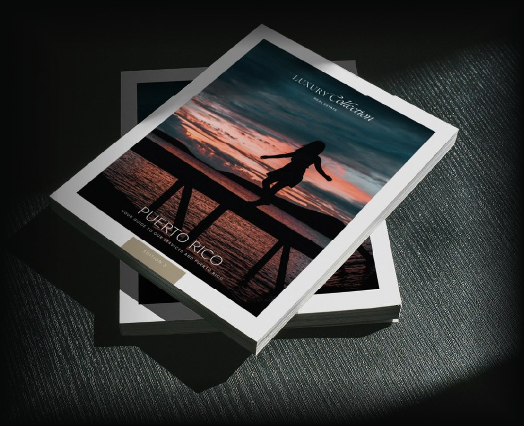 Luxury Collection Real Estate Puerto Rico magazine, new edition